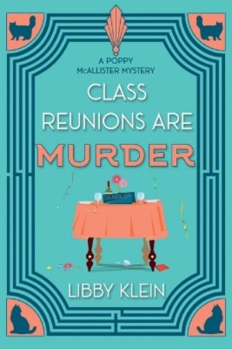 Class Reunions Are Murder