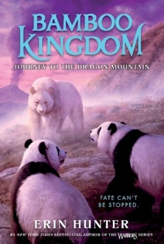 Bamboo Kingdom #3: Journey to the Dragon Mountain
