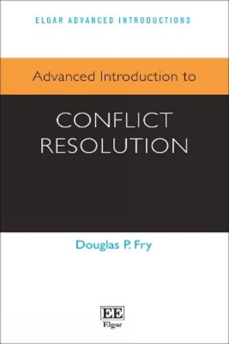 Advanced Introduction to Conflict Resolution