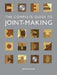 The Complete Guide to Joint-Making