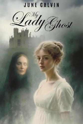 My Lady Ghost