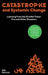 Catastrophe and Systemic Change