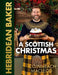 Hebridean Baker: A Scottish Christmas