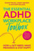 The Essential ADHD Workplace Toolbox