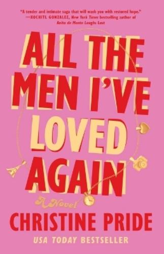 All the Men I've Loved Again