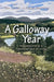 A Galloway Year