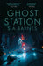 Ghost Station