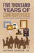 Five Thousand Years of Controversies