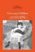 Picturing Children