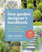 The New Garden Designer's Handbook