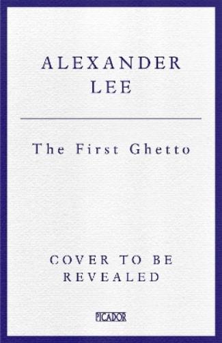 The First Ghetto