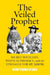 The Veiled Prophet