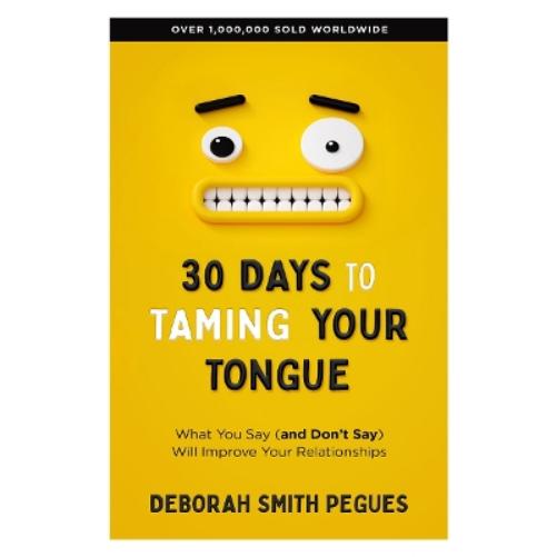 30 Days to Taming Your Tongue