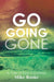 Go Going Gone