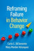 Reframing Failure in Behavior Change