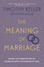 The Meaning of Marriage