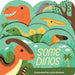 Some Dinos