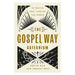 The Gospel Way Catechism