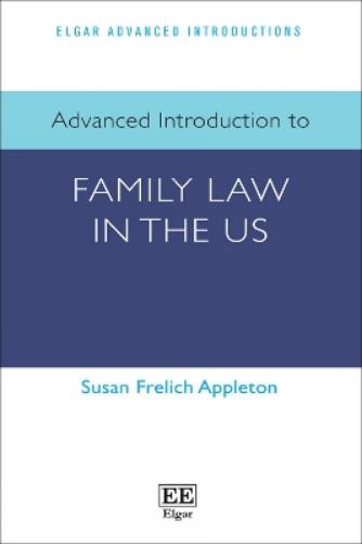 Advanced Introduction to Family Law in the US