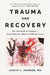 Trauma and Recovery