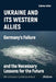 Ukraine and Its Western Allies