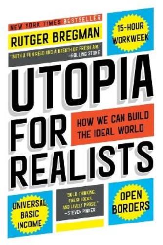 Utopia for Realists