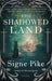 The Shadowed Land