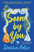Soon by You