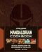 Star Wars: The Mandalorian Cookbook