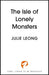 The Isle of Lonely Monsters