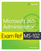 Exam Ref MS-102 Microsoft 365 Administrator