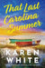 That Last Carolina Summer