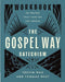 The Gospel Way Catechism Workbook