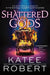 Shattered Gods