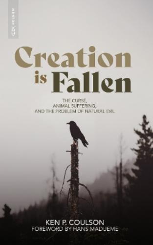 Creation is Fallen
