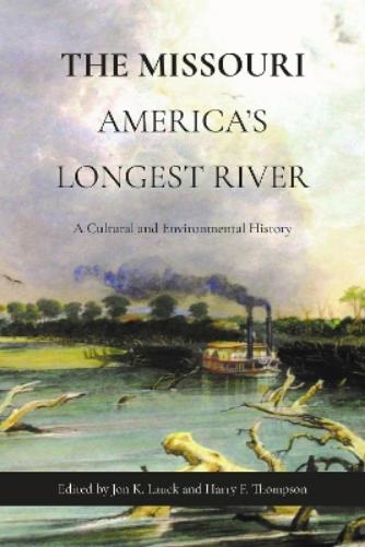 The Missouri, America's Longest River