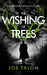 The Wishing of Trees