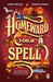 Homeward for a Spell