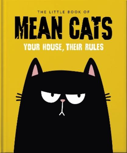 The Little Book of Mean Cats