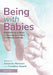 Being with Babies