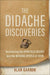 The Didache Discoveries