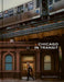 Chicago in Transit