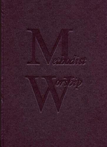 The Methodist Worship Book: Bilingual (Welsh/English)