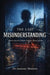 The Last Misunderstanding
