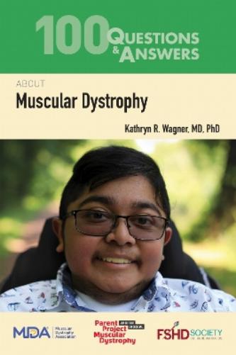 100 Questions & Answers About Muscular Dystrophy