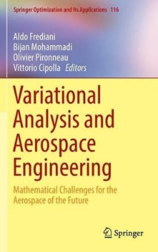 Variational Analysis and Aerospace Engineering