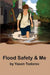 Flood Safety & Me