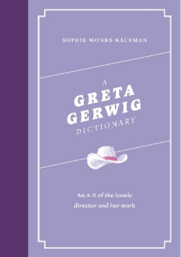 A Greta Gerwig Dictionary