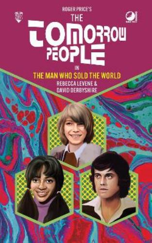 The Tomorrow People - The Man Who Sold the World