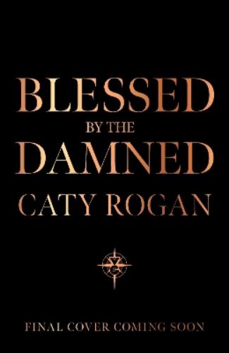 Blessed by the Damned